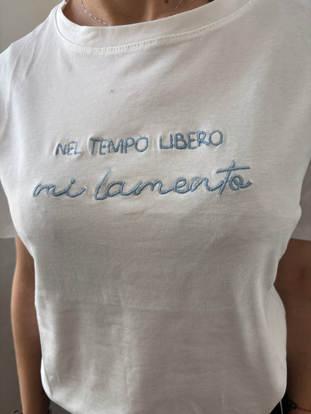 T-shirt "Nel tempo libero mi lamento"