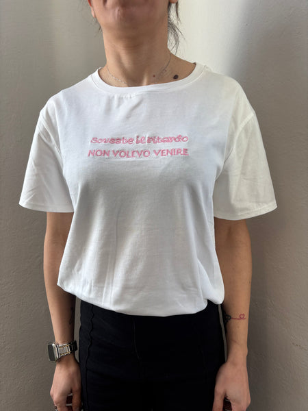 T-shirt "Scusate il ritardo non volevo venire"